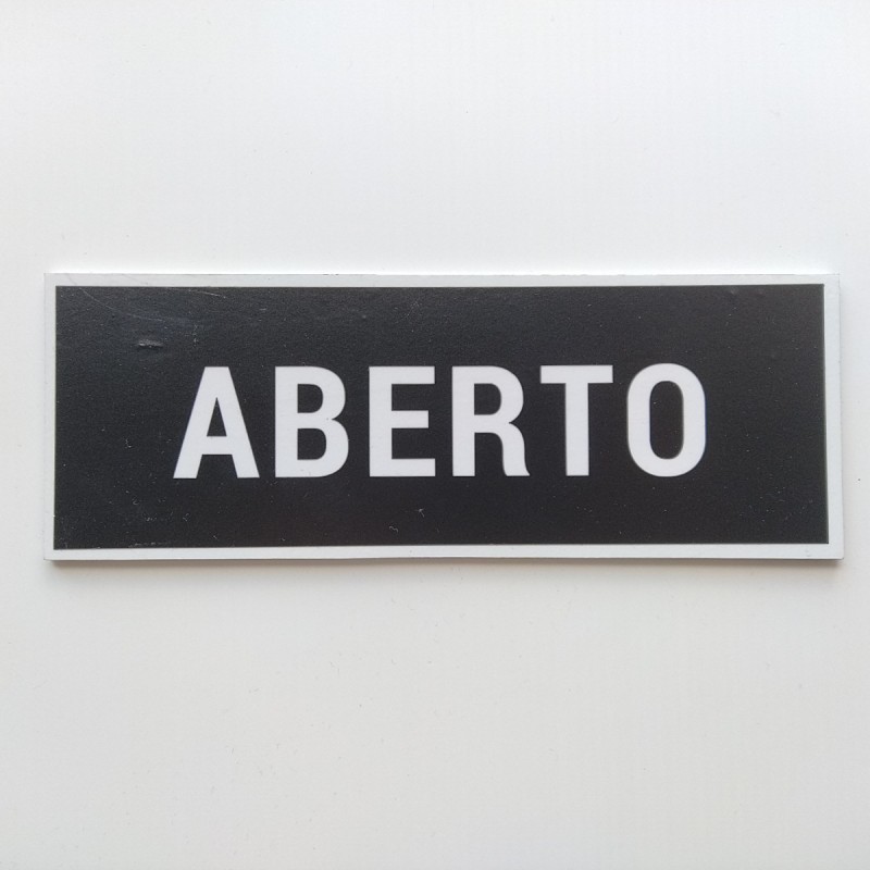Placa Aberto / Fechado