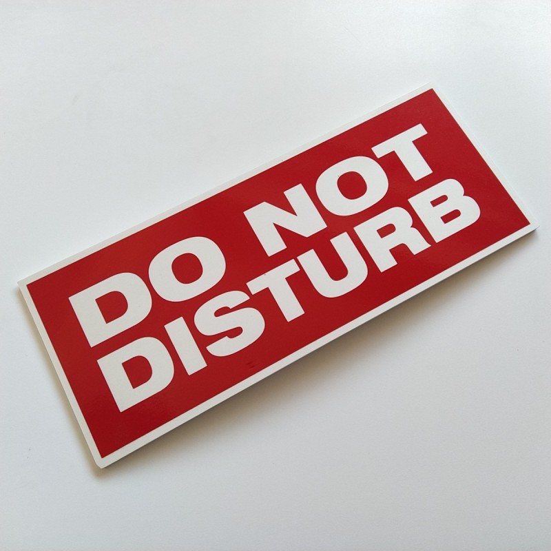 Placa "Do Not Disturb"