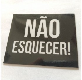 Magnético "Não Esquecer!" Preto